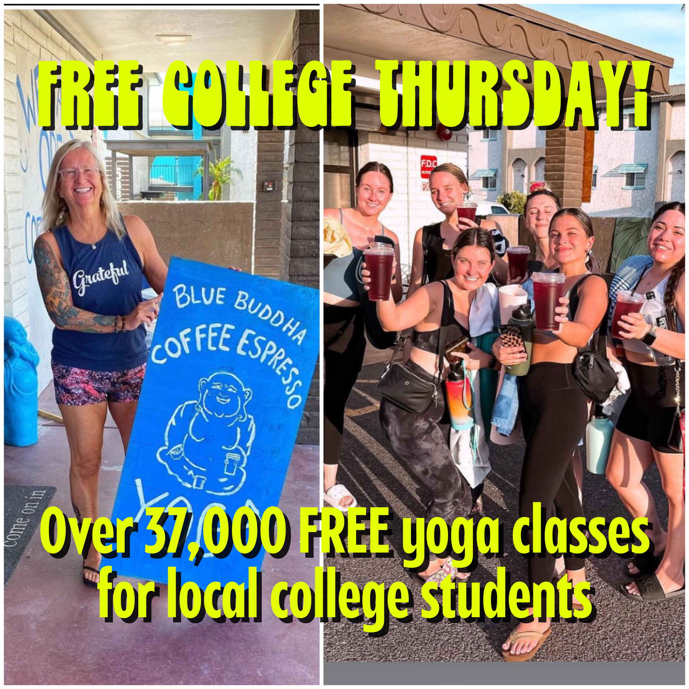 FREE YOGA FOR COLLEGE STUDENTS EVERY THURSDAY!