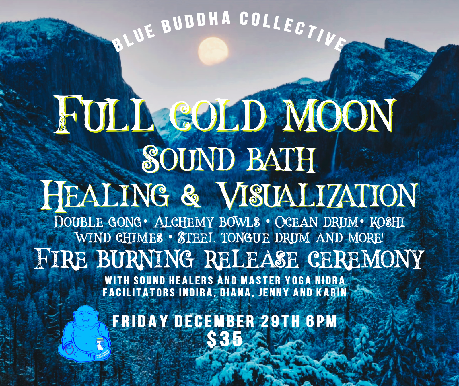 12/29 Full Cold Moon Sound Healing Experience